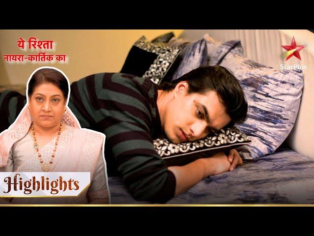 Dadi ne toda Kartik ka rishta! | Yeh Rishta - Naira Kartik Ka