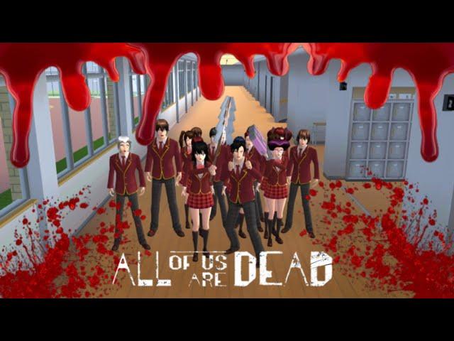 All Of Us Are Dead || Sakura Hantu || Sakura Horor || Sakura School Simulator || Film Horor