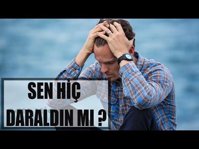 Sen Hiç Daraldın Mı? | İbrahim Soydan Erden