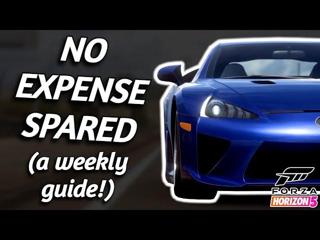 HOW TO COMPLETE "No Expense Spared" | Forza Horizon 5 Weekly Forzathon Challenge Guide