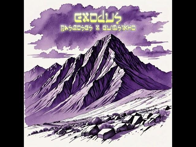 RasMoses & Guimsinho Musica  - Exodus