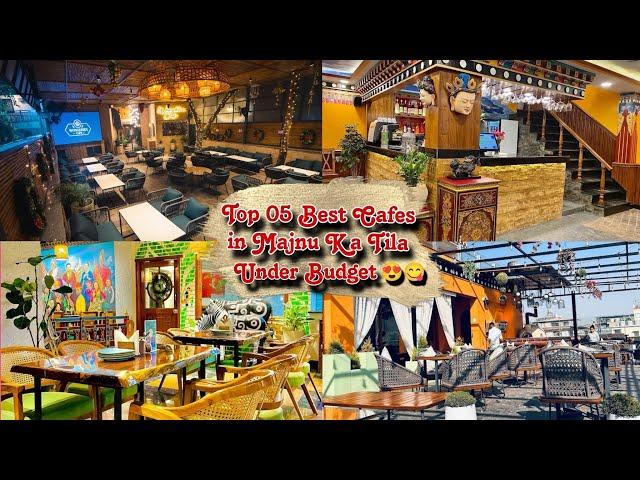 Top 05 Cafes In Majnu Ka Tila Under Budget | Best 5 Cafe Recommendations In Majnu Ka Tila Delhi Vlog