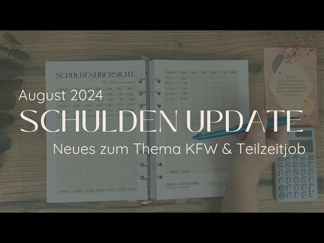 Schulden Update Juli | Neuer Job | Erneute KFW Stundung | Schuldenabbau mit der Umschlagmethode