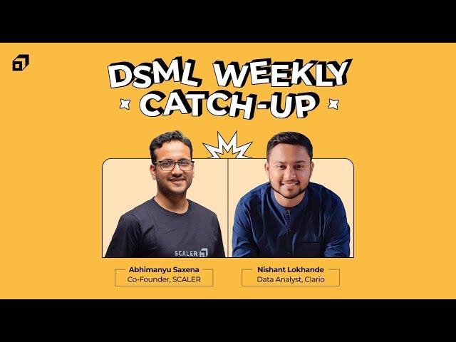 From Non-IT Background to Data Analyst at Clario | DSML Weekly Catch-Up | Nishant Lokhande | @SCALER
