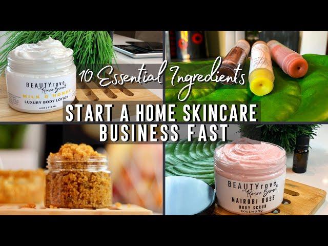 10 BEST Ingredients TO START A SKINCARE BUSINESS at HOME | Natural DIY Skincare