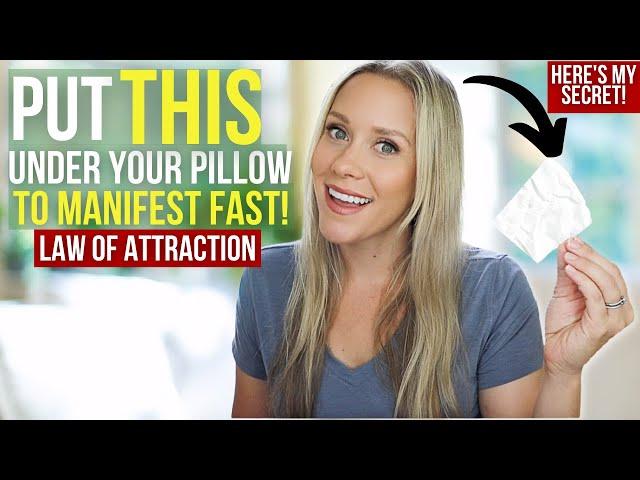 Put This Under Your Pillow To Manifest FAST | SUPERCHARGE Your Manifesting | Law of Attraction