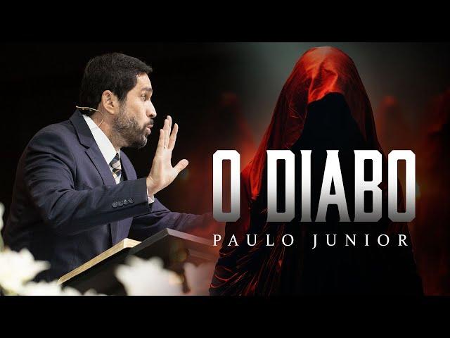 O Diabo - Paulo Junior