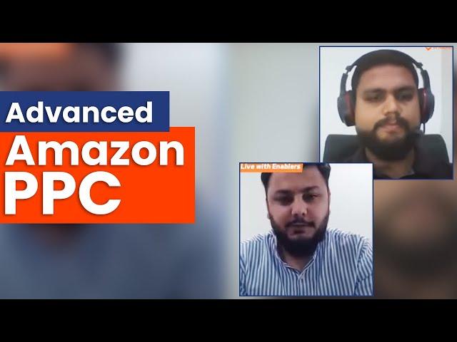 Advanced Amazon PPC Tips & Tricks Tutorial | Amazon FBA Seller PPC Campaigns