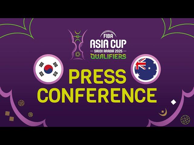 Korea v Australia - Press Conference | FIBA Asia Cup 2025 Qualifiers