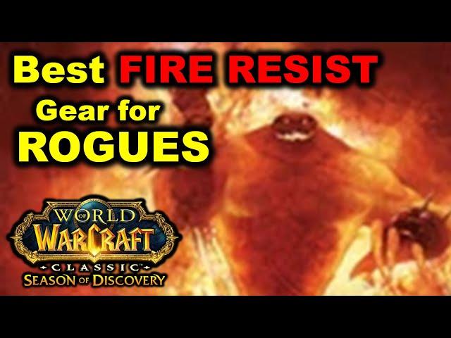 Gearing your Rogue for MAX DPS and MAX FIRE RESIST in Molten Core HEAT