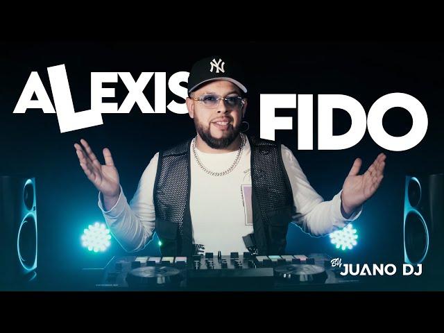 MIX ALEXIS Y FIDO BY JUANODJ