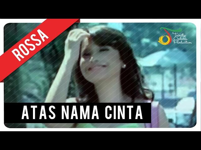 Rossa - Atas Nama Cinta (with Lyric) | VC Trinity