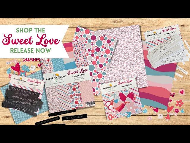 Sweet Love Paper Collection Release // January 2023 // Paper Ink Stamp