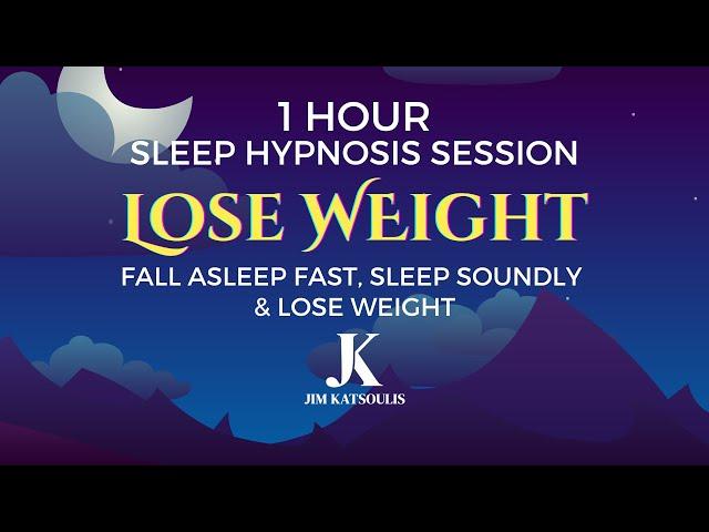 1 Hour Sleep Hypnosis Session (with Music): Fall Asleep Fast & Lose Weight #sleephypnosis