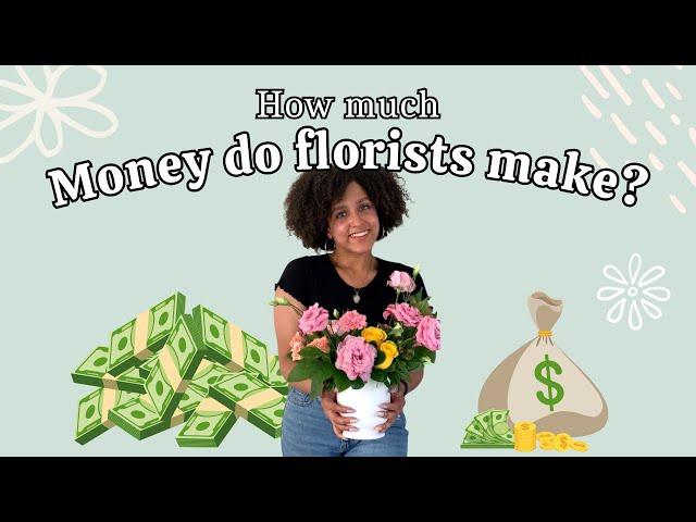How much MONEY do florists make? MONEY TALK with @aleexischristine