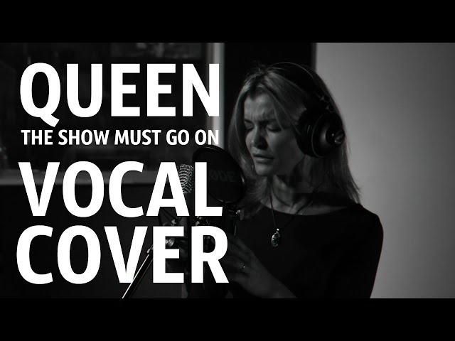 Queen - The Show Must Go On (VeraFox Cover)