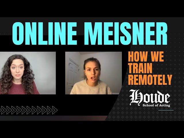 How Effective Are Online Meisner Technique Acting Classes | Actors Demonstrate Live