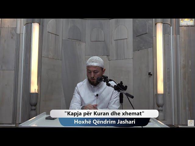 |50| Kapja për Kuran dhe xhemat - Hoxhë Qëndrim Jashari