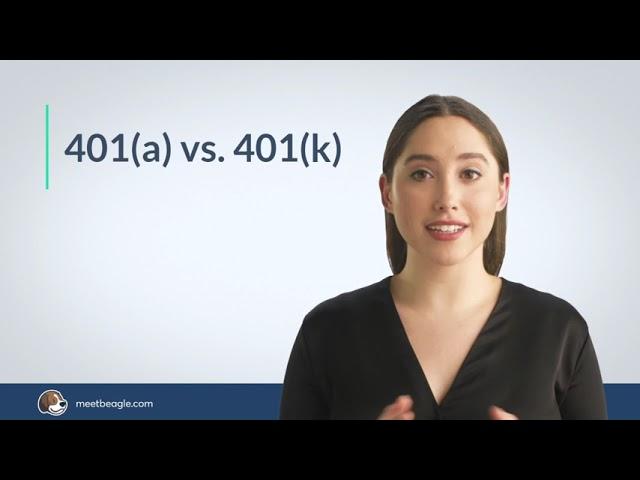 401(a) vs. 401(k)