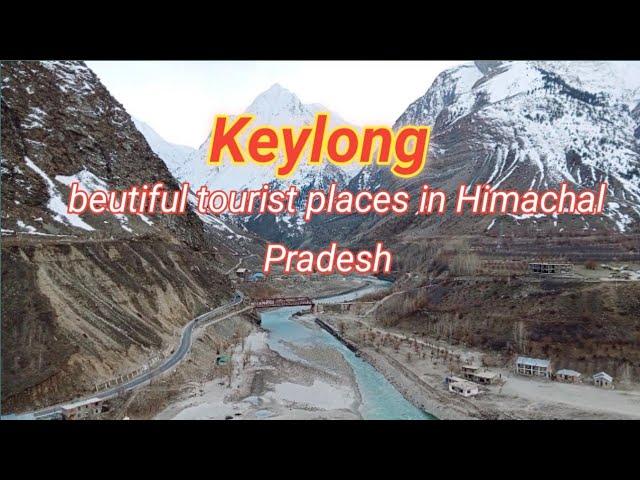 Keylong beutiful tourist places in Himachal Pradesh @Ankit tourism and travel