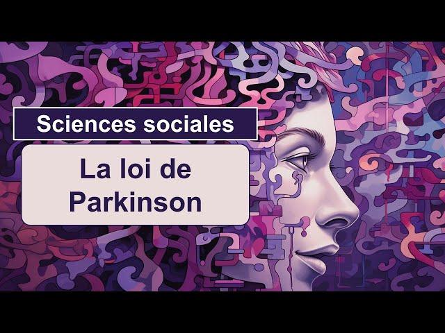 Loi de Parkinson : Gestion du temps et “job à la con”