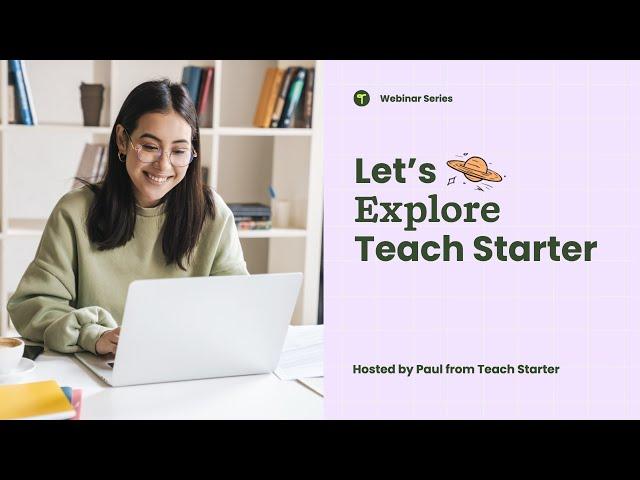 Let's Explore Teach Starter