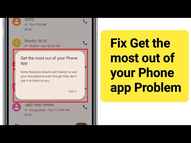 Get the most out of your Phone app || Fix Get the most out of your Phone app problem