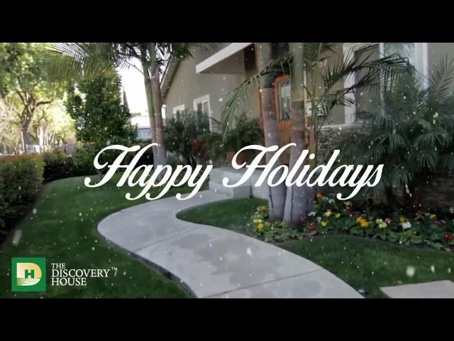 Happy Holidays from The Discovery House