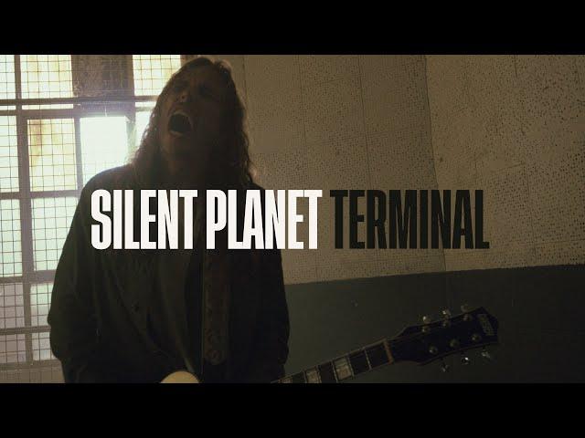 Silent Planet - Terminal / (liminal); [Official Music Video]