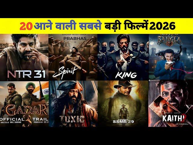 20 Upcoming BIGGEST Pan Indian Movies 2026 || Upcoming Bollywood & South Indian Films | Spirit | NTR