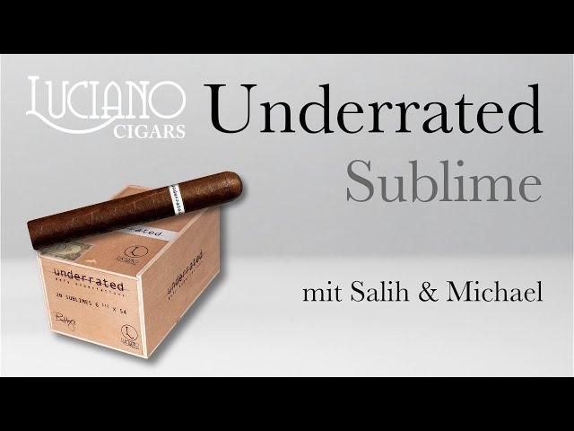 Luciano Underrated Sublime mit Salih & Michael