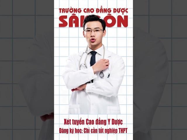 Trường Cao đẳng Dược Sài Gòn tuyển sinh đào tạo Cao đẳng Y Dược hệ chính quy năm 2025