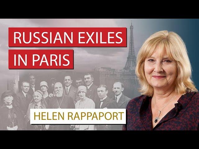 Russian Exiles in Paris | Helen Rappaport