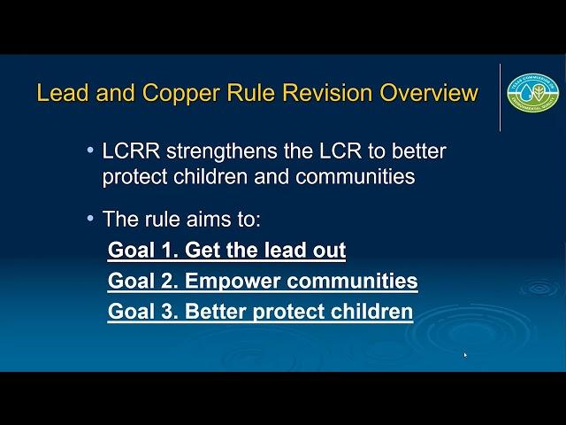 LCRR Lead and Copper Rule Revisions 101 and Ideas on How Water Systems Can Start Preparing