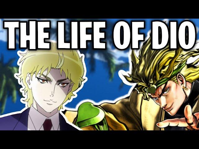 The Life Of Dio Brando (JoJo's Bizarre Adventure)