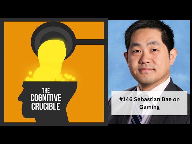 #146 Sebastian Bae on Gaming