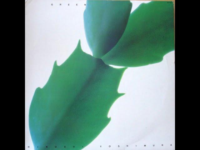 Hiroshi Yoshimura "GREEN" (1986)