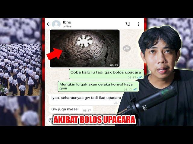 AKIBAT BOLOS UPACARA  | CHAT HISTORY HORROR SERAM