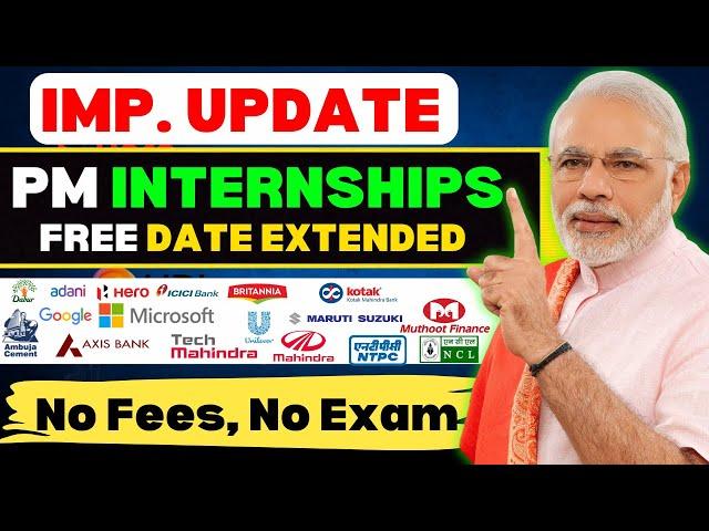 Important Update: PM Internship 2024 Registration Date Extended | PM Internship Yojana scheme