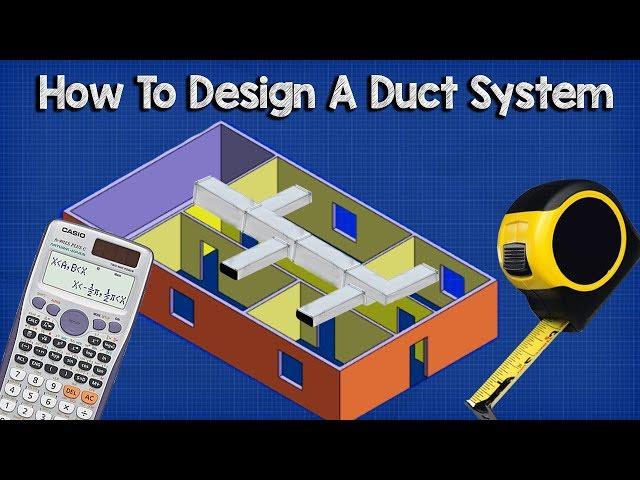 Ductwork sizing, calculation and design for efficiency - HVAC Basics + full worked example