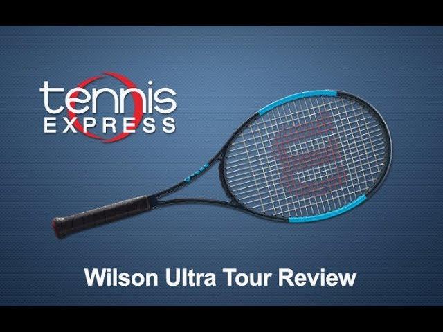 Wilson Ultra Tour Racquet Review | Tennis Express