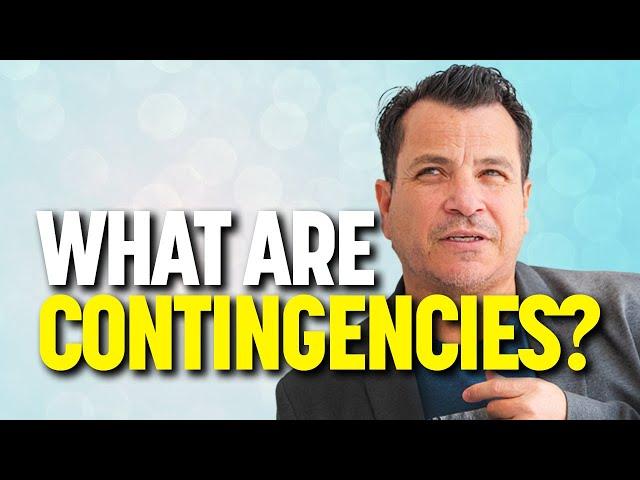What are the Contingencies in Real Estate?
