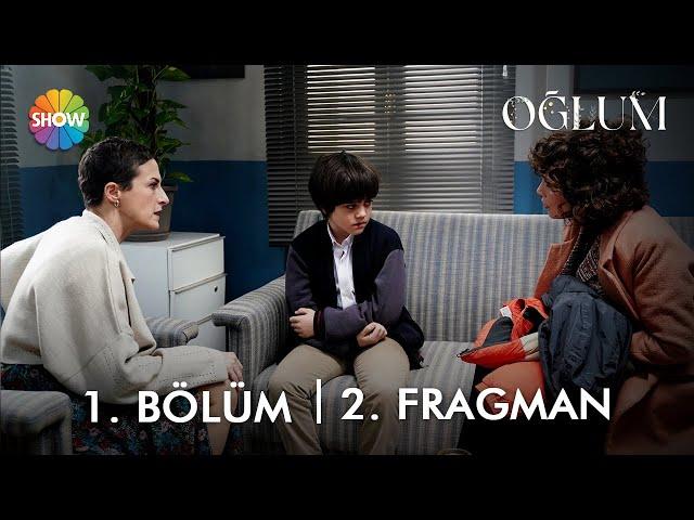 Oğlum 1. Bölüm 2. Fragman | Çarşamba 20.00'de Show TV'de