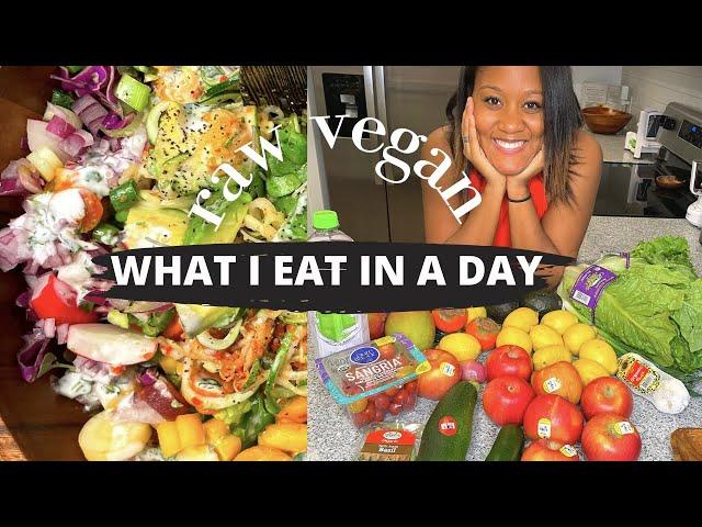 What I Eat In A Day » Raw Vegan | Chill Day in my Life 