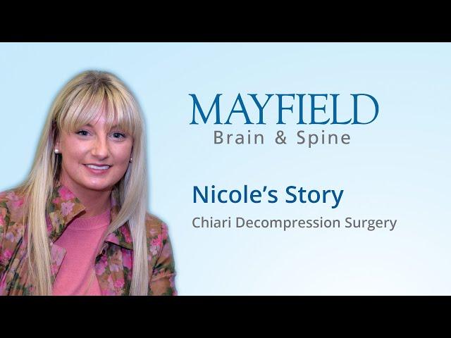 Nicole's Story: Chiari Decompression Surgery