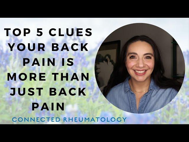 5 Clues your back pain is more than just back pain