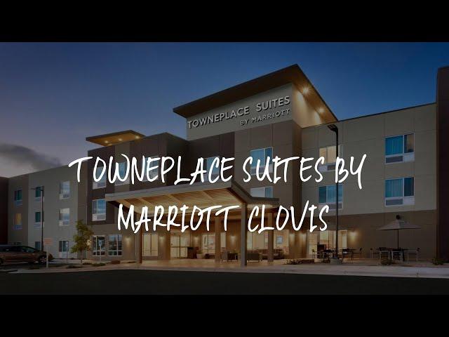 TownePlace Suites by Marriott Clovis Review - Clovis , United States of America