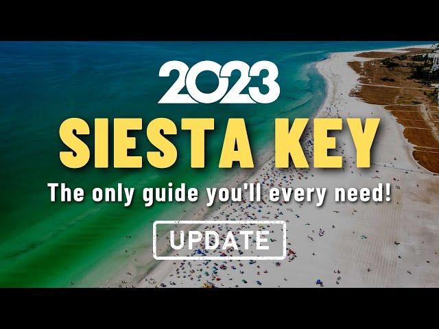 [2023] SIESTA KEY Florida | A-to-Z Guide (What you need to know)