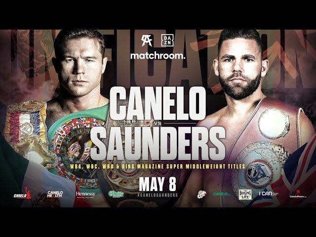 Canelo Alvarez vs Billy Joe Saunders confirmed (Promo)