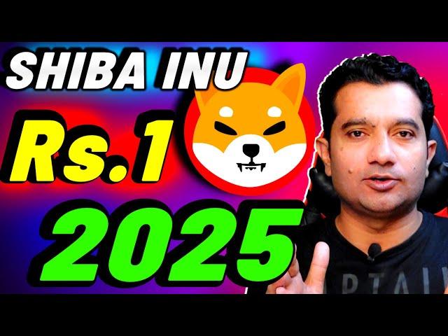 Shiba Inu Price 2025 Prediction 1 RUPEE To $1 ?